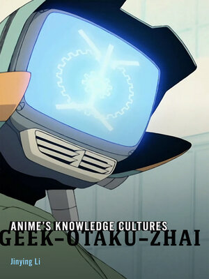 cover image of Anime's Knowledge Cultures
